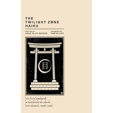 The Twilight Zone Haiku
