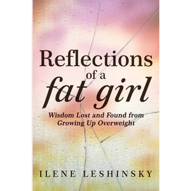 Reflections of a Fat Girl