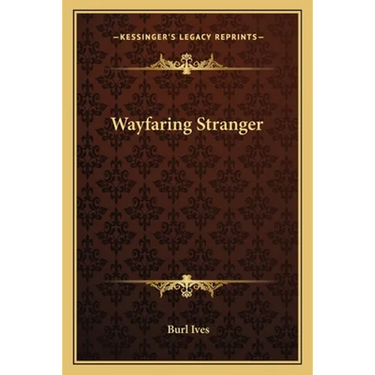 Wayfaring Stranger