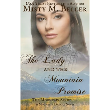 The Lady and the Mountain Promise