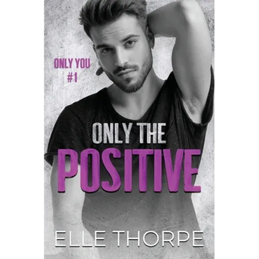 Only the Positive