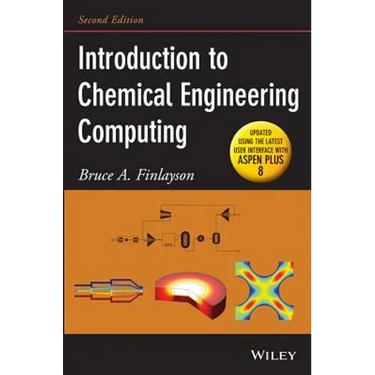Introduction to Chemical Engineering Computing