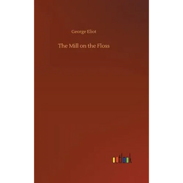 The Mill on the Floss