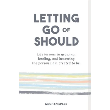Letting Go of Should