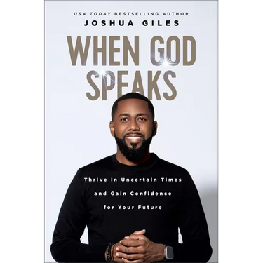 When God Speaks: Thrive in Uncertain Times and Gain Confidence for Your Future