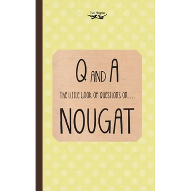 The Little Book of Questions on Nougat