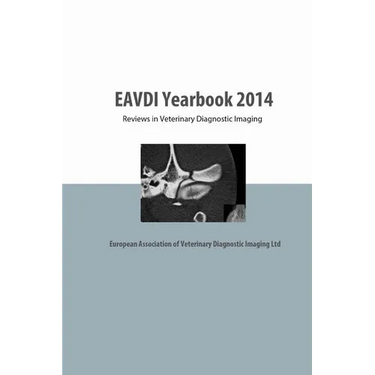 EAVDI Yearbook 2014: Reviews in Veterinary Diagnostic Imaging