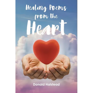 Healing Poems from the Heart