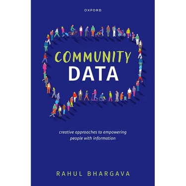 Community Data: Creative Approaches to Empowering People with Information
