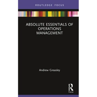 Absolute Essentials of Operations Management