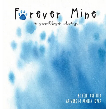 Forever Mine (a goodbye story)