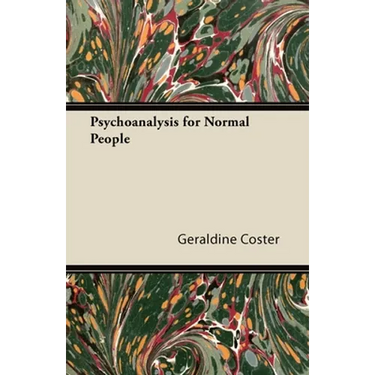 Psychoanalysis for Normal People