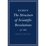 Kuhn's The Structure of Scientific Revolutions at 60
