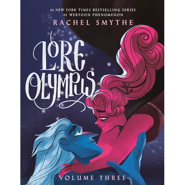 Lore Olympus: Volume Three