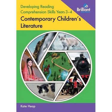 Developing Reading Comprehension Skills Years 3-4: Contemporary Children's Literature