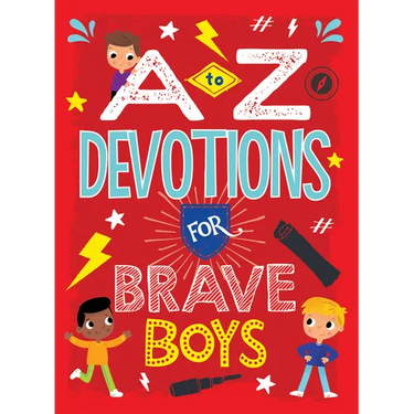 A to Z Devotions for Brave Boys