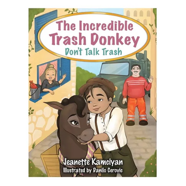 The Incredible Trash Donkey: Don't Talk Trash