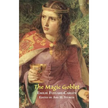 The Magic Goblet: A Swedish Tale