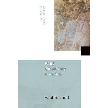 Paul, Missionary of Jesus