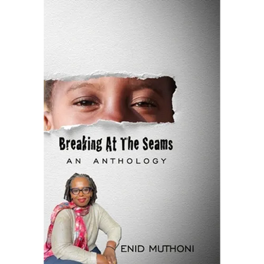 Breaking At The Seams: An Anthology