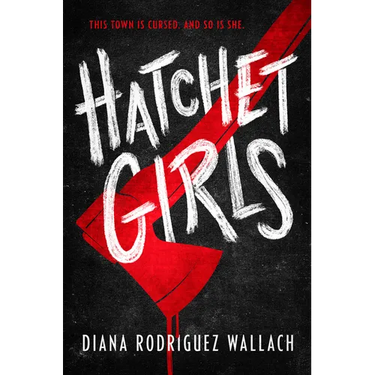 Hatchet Girls