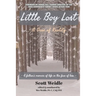 Little Boy Lost: A Dose of Reality