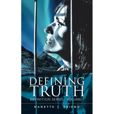 Defining Truth: Definition Series - Volume 1