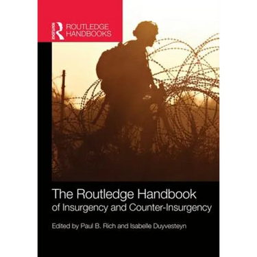 The Routledge Handbook of Insurgency and Counterinsurgency