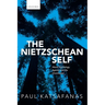 Nietzschean Self: Moral Psychology, Agency, and the Unconscious