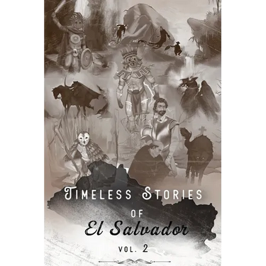 Timeless Stories of El Salvador: Epiphany