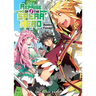 The Reprise of the Spear Hero Volume 3: Light Novel