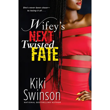 Wifey's Next Twisted Fate