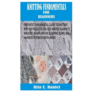 Knitting Fundamentals for Beginners