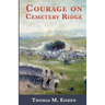 Courage on Cemetery Ridge