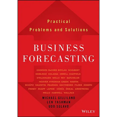 Business Forecasting: Practical Problems and Solutions