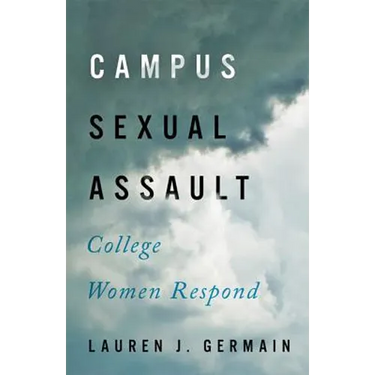Campus Sexual Assault: College Women Respond