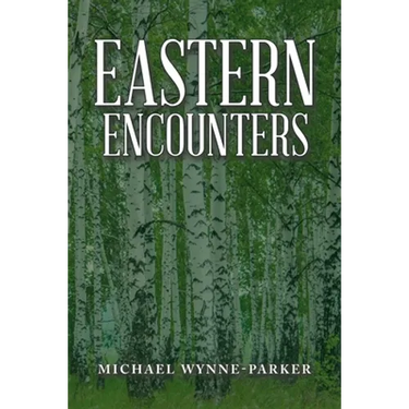 Eastern Encounters
