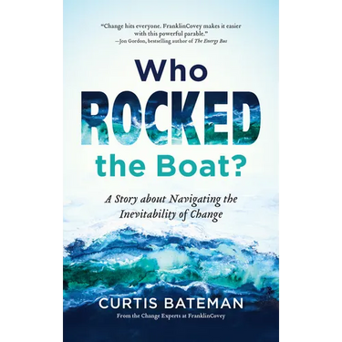 Who Rocked the Boat?: A Story about Navigating the Inevitability of Change