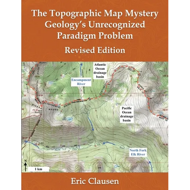 The Topographic Map Mystery: Geology's Unrecognized Paradigm Problem