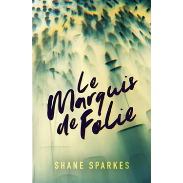 Le Marquis de Folie