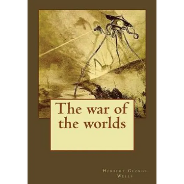 The war of the worlds