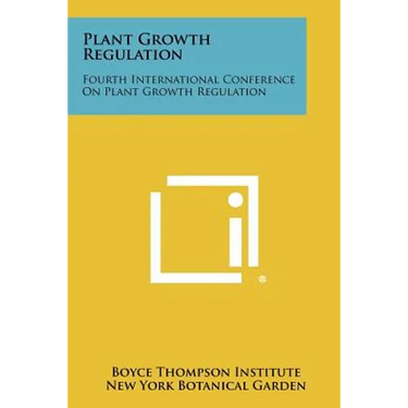 Plant Growth Regulation: Fourth International Conference on Plant Growth Regulation