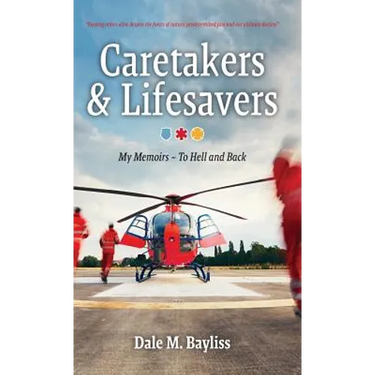Caretakers and Lifesavers: To Hell and Back