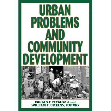 Urban Problems and Community Development