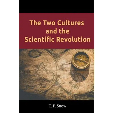 The Two Cultures and the Scientific Revolution
