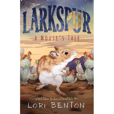 Larkspur: A Mouse's Tale