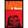 Marx and History: From Primitive Society to the Communist Future