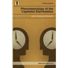 Phenomenology of the Capitalist Eternisation