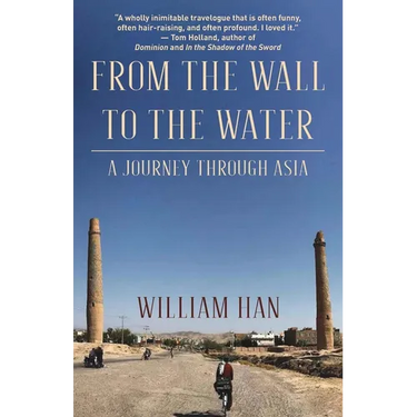 From the Wall to the Water: A Journey Through Asia