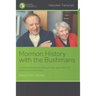 Mormon History with The Bushmans